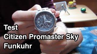 Test Citizen Promaster Sky | Test Citizen AS4020-52E | Citizen Promaster Sky Pilot | Funkuhr Test