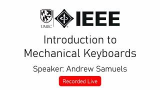 Introduction to Mechanical Keyboards