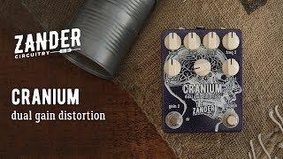 Zander Circuitry Cranium V3 Guitar Pedal Demo