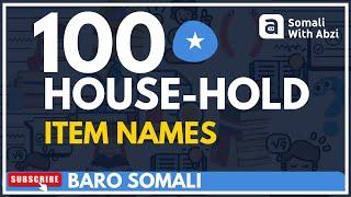 100 Household Item Names in Somali Language - Basic Vocabulary #1