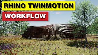 Rhino Twinmotion Workflow Tutorial