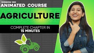 AGRICULTURE II  CHAPTER 2 || ANIMATED CONTENT II