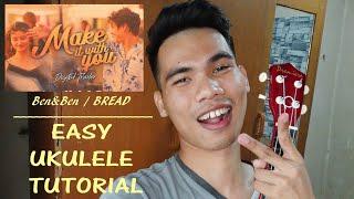 Make it with you - Ben&Ben / Bread UKULELE TUTORIAL (EASY)