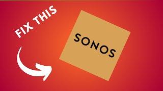 how to fix Sonos app not working