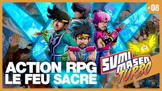 SUMIMASEN TURBO #8  LES ACTION RPG ont le FEU SACRÉ 