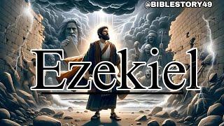 THE PROPHET WHO SAW THE THRONE OF GOD) THE CALL OF EZEKIEL THE VALLEY OF DRY BONES