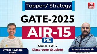 GATE 2025 | AIR-15 | Mechanical Engineering | Omkar Ravindra Mulik | Toppers' Talk | MADE EASY