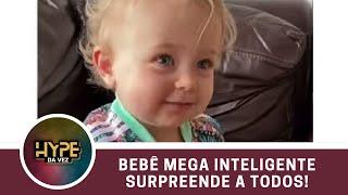 Bebê Mega Inteligente | Hype da Vez