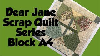 Dear Jane Scrap Quilt Series {Courtney’s Stethoscope—Block A4 } Paper Piecing with QuiltAssistant