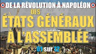 Révolution française - 01 Des États généraux à l'Assemblée