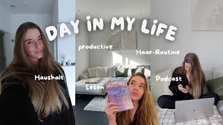 DAY IN MY LIFE | Haar-Routine, produktiver Tag + Reading Update