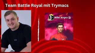 Wild Angry traf  Trymacs in ( Fortniote Battle Royal )