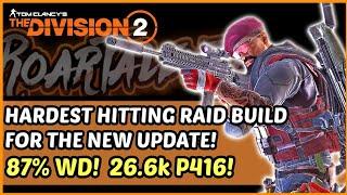The Division 2 - 87% Weapon Damage Raid Build! Over 90% DTE!