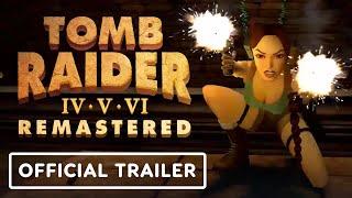 Tomb Raider 4 - 6 Remastered - Official Bosses Trailer