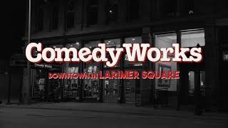 Comedy Works Downtown in Larimer Square