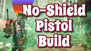 Full Pistol Build and Guide with NO SHIELD - The Division 2