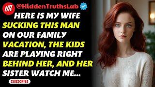 I decided to abandon her when I caught my wife cheating! Reddit Cheating Stories