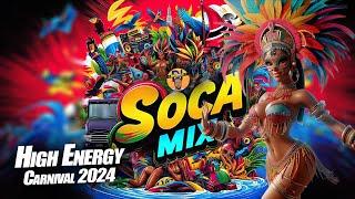 Power Soca Mix 2024 - The Ultimate Trinidad Carnival Playlist (Best of Soca)