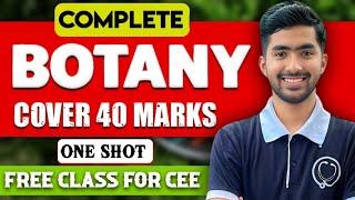 BOTANY 40 Marks in ONE SHOT For CEE | Most Important Question for CEE | Diversity , Physiology 