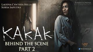 KAKAK Behind The Scene Part 2