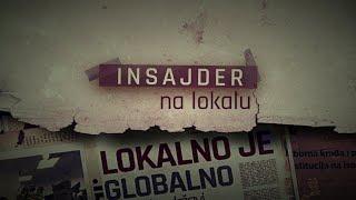 Insajder na lokalu: Lokalno jače - globalno bolje