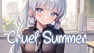 「Nightcore」 Cruel Summer - Taylor Swift  (Lyrics)