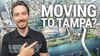 Thinking of Moving to Tampa Florida? Watch This First!