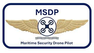 MARITIME SECURITY DRONE PILOT TRAINING COURSES