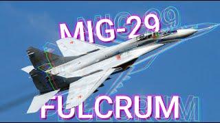 MIG-29 "FULCRUM"