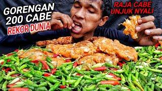 REKOR DUNIA!! RAJA CABE MAKAN GORENGAN + 200 CABE!