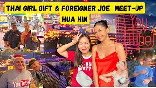 Thai Girl Gift & Foreigner Joe - Meet-up - Jonny, Som, Jim, Dean - ThirdThaisaCharm +++