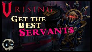 V Rising - SERVANT GUIDE - Patch 1.0 - BEST MINIONS for PvP and GATHERING LOOT.