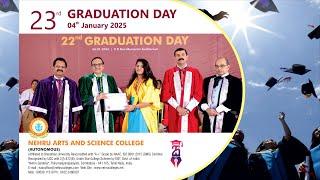 Nehru Arts and Science College Presents 23rd GRADUATION DAY CEREMONY  On 04th January 2025