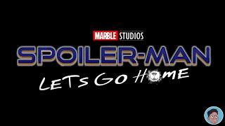 SPOILER-MAN: LET'S GO HOME - Official Fake Trailer (HD)