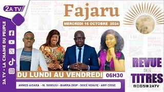 FAJARU du Mercredi 16 Octobre 2024