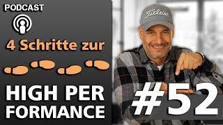 Performe dann, wenn's drauf ankommt! (4 Schritte zur High Performance)