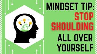Keto Mindset Tip: Stop Shoulding All Over Yourself