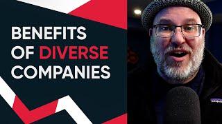 The Benefits of a Diverse Company