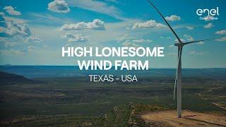 High Lonesome: the story of the construction of the Enel Green Power wind farm in Texas