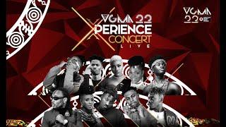 VGMA22 XPERIENCE CONCERT - LIVE