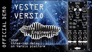 Yester Versio 3-tap delay module from Noise Engineering