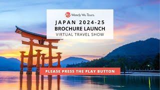 Wendy Wu Tours Japan 2024-25 Brochure Launch - Virtual Travel Show