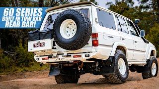 The BEST 60 Series Rear Bar! Fully Rated Tow Bar Built In AUSTRALIA