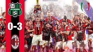 We are the Champ19ns!  | Sassuolo 0-3 AC Milan | Highlights Serie A
