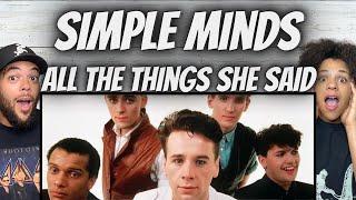 EPIC!| FIRST TIME HEARING Simple Minds -  All The Things She Said REACTION