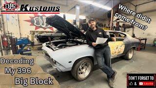 396 Big Block : Where did it come from?