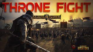 March of Empires Crazy Throne Fight Realm 526 #MoECreators #DICTATOR_OFFICIAL #marchofempires