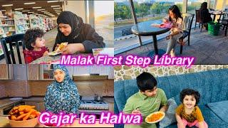 Malak First Step Library | Gajar ka Halwa | Salma yaseen vlogs