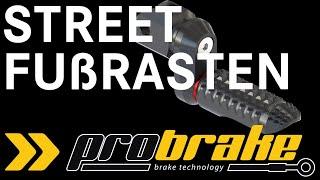 probrake STREET Fußrasten