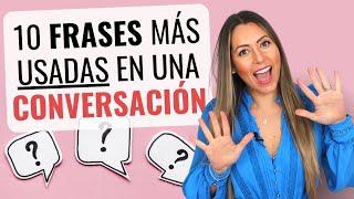 Most Used Phrases in a Spanish Conversation ️ in CHUNKS | Frases más usadas en una conversación